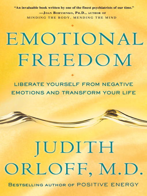 Title details for Emotional Freedom by Judith Orloff - Available